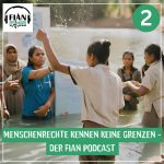 FIAN Podcast: Menschenrechte kennen keine Grenzen